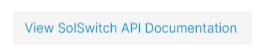 View SolSwitch API Documentation
